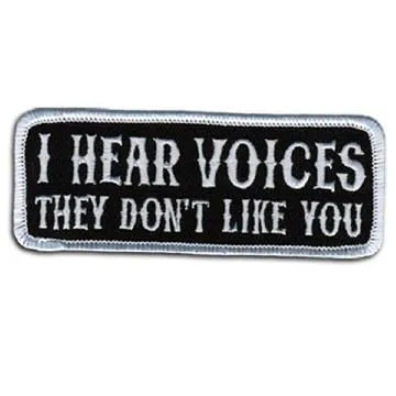 I Hear Voices Patch 4 Inch